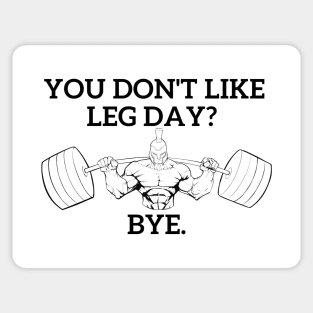 LEG DAY IN SPARTA Sticker